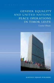 Gender Equality and United Nations Peace Operations in Timor Leste (International Peacekeeping)
