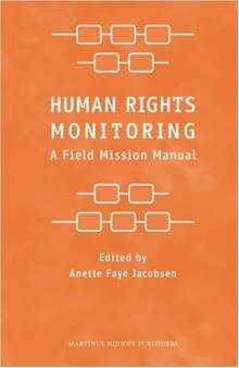 Human Rights Monitoring: A Field Mission Manual