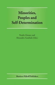 Minorities, Peoples And Self-determination: Essays In Honour Of Patrick Thornberry
