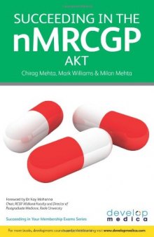 Succeeding in the nMRCGP AKT (Applied Knowledge Test) : 500 SBAs, EMQs and picture MCQs, with a full mock test