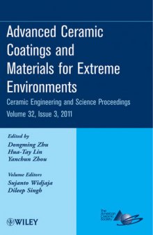 Advanced Ceramic Coatings and Materials for Extreme Environments: Ceramic Engineering and Science Proceedings, Volume 32
