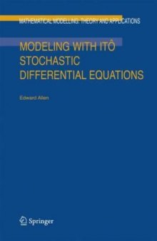 Modeling with Itô Stochastic Differential Equations (Mathematical Modelling: Theory and Applications)