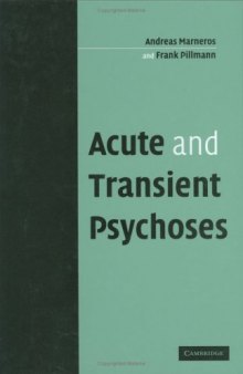 Acute and Transient Psychoses