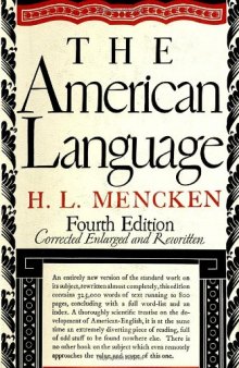 American Language: An Inquiry into the Development of English in the United States, 4th Edition