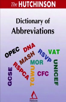 The Hutchinson Dictionary of Abbreviations