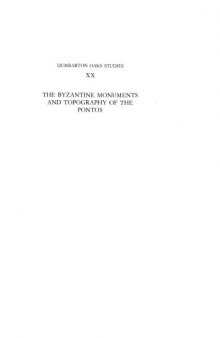 Byzantine Monuments and Topography of the Pontos, vol. II, Plates (Dumbarton Oaks Studies 20.2)