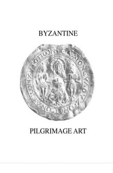Byzantine Pilgrimage Art
