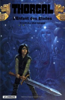 Thorgal, tome 7 : L'Enfant des étoiles