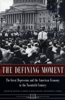 The defining moment: The great depression