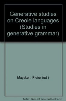 Generative Studies on Creole Languages