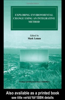 Exploring Environmental Change Using an Integrative Method 