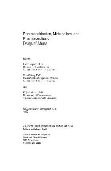 Pharmacokinetics, Metabolism and Pharmaceutics of Drugs of Abuse