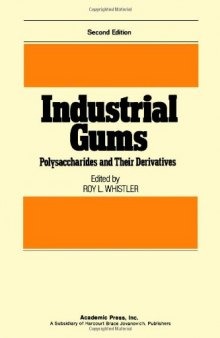 Industrial Gums. Polysaccharides and Their Derivatives