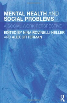 Mental Health and Social Problems: A Social Work Perspective  