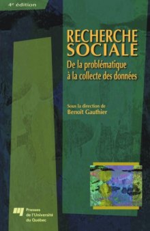 Recherche sociale : De la problématique à la collecte des données, 4e édition