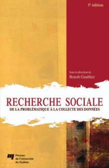 Recherche sociale : De la problematique a la collecte des donnees, 5e edition