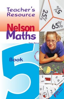 Nelson Maths Teacher's Resource: Fifth year of school  