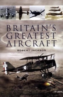 BRITAIN'S GREATEST AIRCRAFT