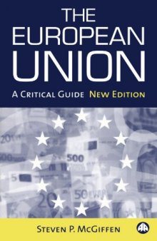 The European Union: A Critical Guide - Updated edition