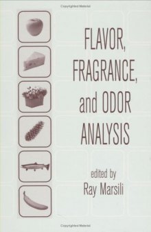 Flavor, Fragrance & Odor Analysis