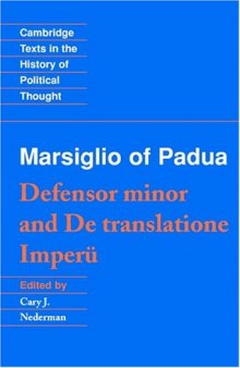 Marsiglio (Marsilius) of Padua: 'Defensor minor' and 'De translatione imperii' (Cambridge Texts in the History of Political Thought)