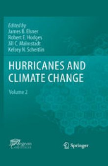 Hurricanes and Climate Change: Volume 2