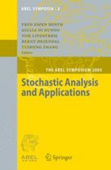 Stochastic Analysis and Applications: The Abel Symposium 2005