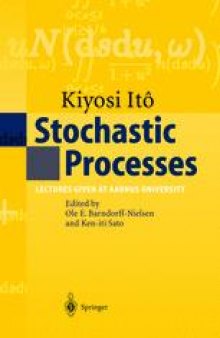 Stochastic Processes: Lectures given at Aarhus University