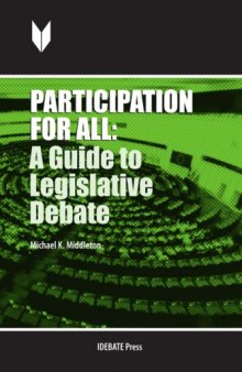 Participation for All: A Guide to Legislative Debate