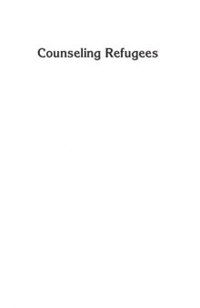 Counseling Refugees: A Psychosocial Approach to Innovative Multicultural