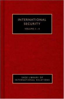 International Security, Volume III of Four-Volume Set edition (SAGE Library of International Relations)