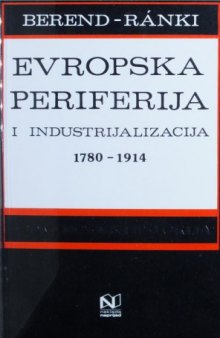 Evropska periferija i industrijalizacija 1780-1914.