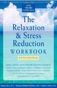 The relaxation & stress reduction workbook  