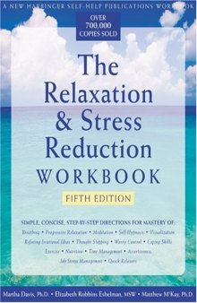 The Relaxation & Stress Reduction Workbook, 5th Edition