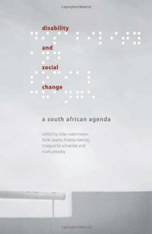 Disability and Social Change: A South African Agenda
