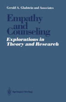 Empathy and Counseling: Explorations in Theory and Research
