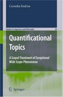 Quantificational topics: A scopal treatment of exceptional wide scope phenomena