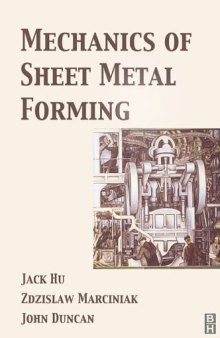 Mechanics of Sheet Metal Forming