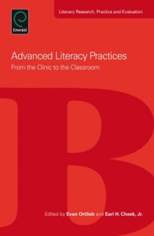 Advanced Literacy Practices: From the Clinic to the Classroom