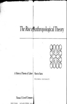 The Rise of Anthropological Theory: A History of Theories of Culture