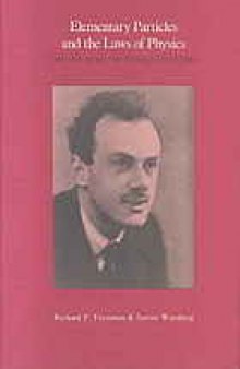 Elementary particles and the laws of physics : the 1986 Dirac memorial lectures