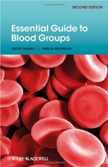 Essential Guide to Blood Groups, 2nd Edition