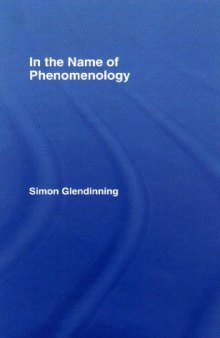 In The Name of Phenomenology
