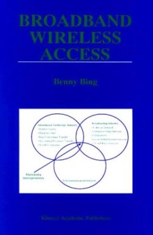 Broadband Wireless Access (The Springer International Series in Engineering and Computer Science)