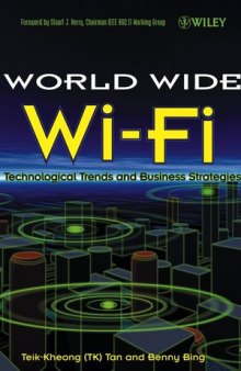 The World Wide Wi-Fi: Technological Trends and Business Strategies