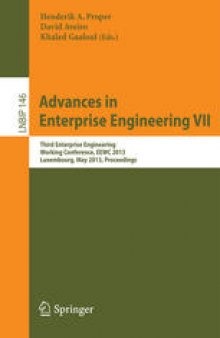 Advances in Enterprise Engineering VII: Third Enterprise Engineering Working Conference, EEWC 2013, Luxembourg, May 13-14, 2013. Proceedings