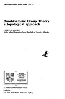 Combinatorial Group Theory: A Topological Approach (London Mathematical Society Student Texts)