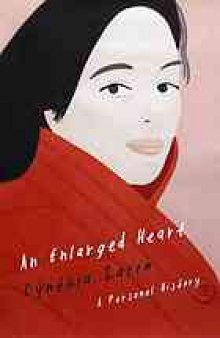 An enlarged heart : a personal history