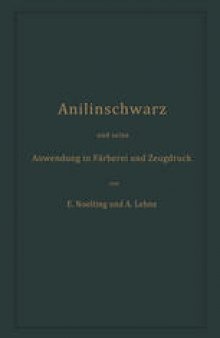 Anilinschwarz und seine Anwendung in Färberei und Zeugdruck