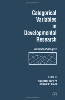 Categorical Variables in Developmental Research: Methods of Analysis